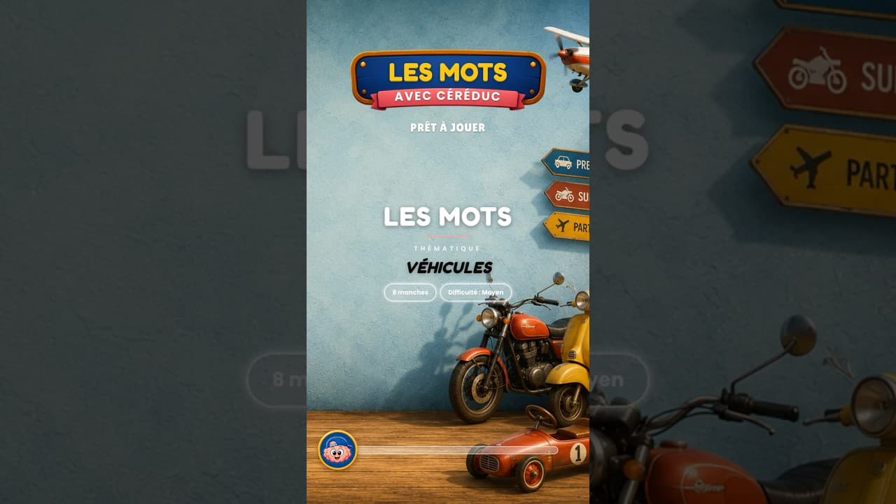 Culture & découvertes — Trouve le mot : Véhicules · 8 manches (moyen) #jeunesse