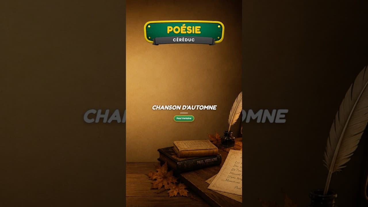 Culture & découvertes — 📜 « Chanson d'automne » — Paul Verlaine | Céréduc
