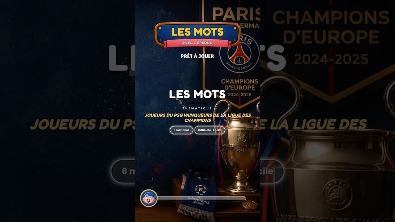 Culture & découvertes — Trouve le mot : Joueurs du PSG vainqueurs de la Ligue des champions · 6 manches (facile) #shorts
