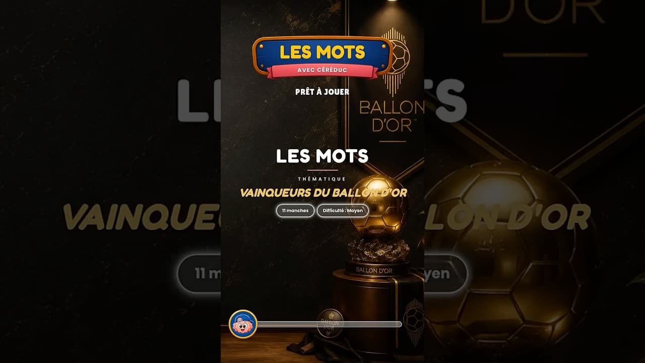 Culture & découvertes — Trouve le mot : Vainqueurs du Ballon d'Or · 13 manches (moyen) #shorts