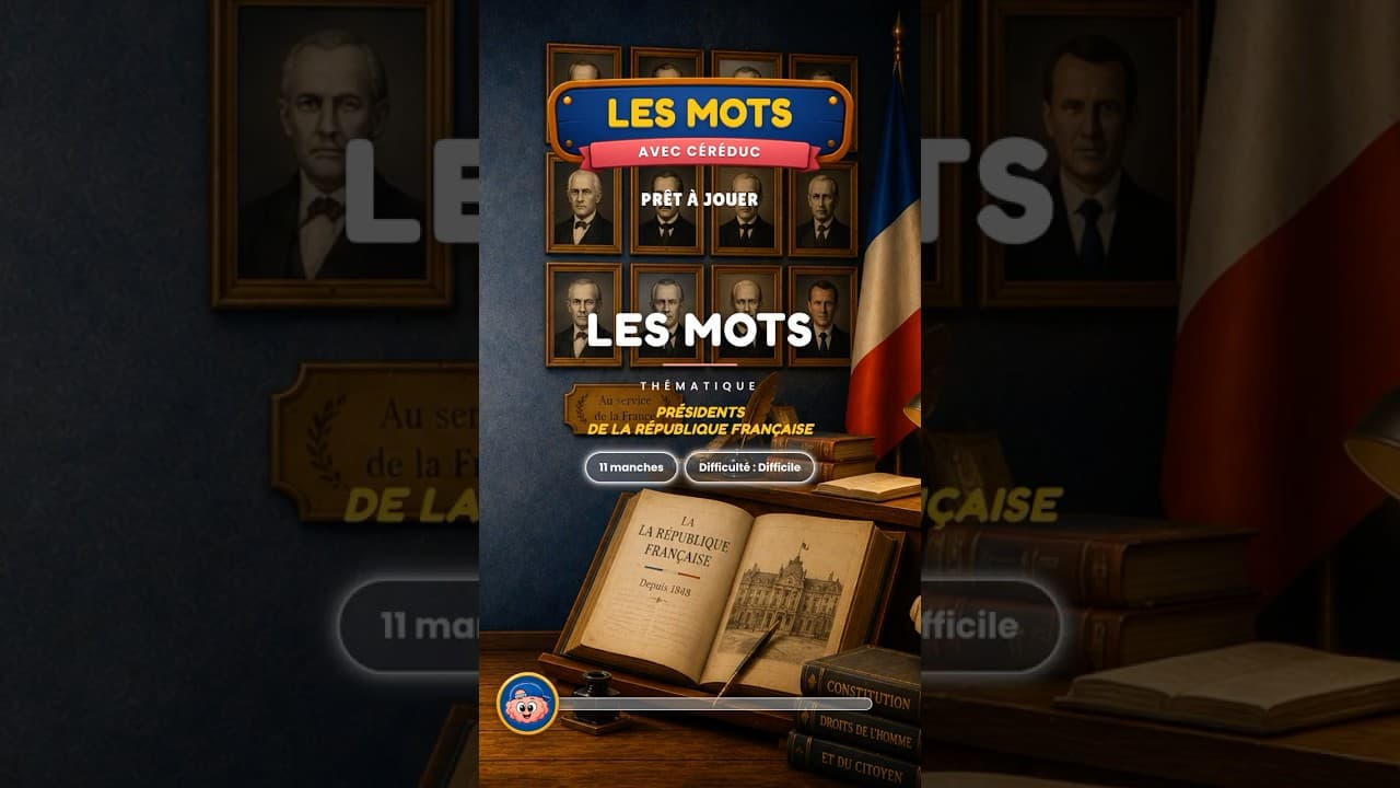 Culture & découvertes — Trouve le mot : Présidents de la République Française · 11 manches | Difficile #présidentielles